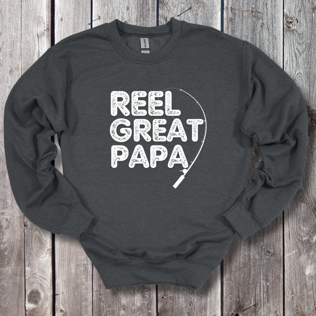 Reel Great Papa Fishing Sweatshirt
