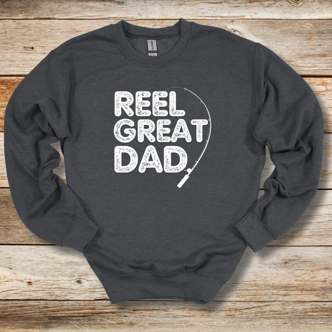 Reel Great Dad Sweatshirt