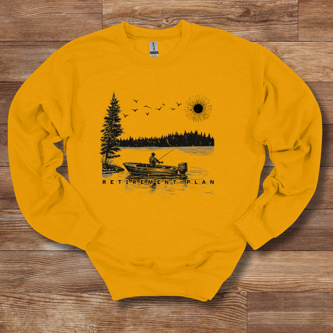 Fishing Retirement Plan Sweatshirt