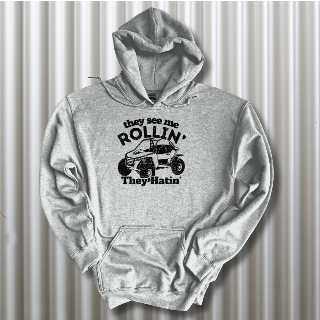 They See Me Rollin They Hatin Side-By-Side Hoodie | UTV Shirt