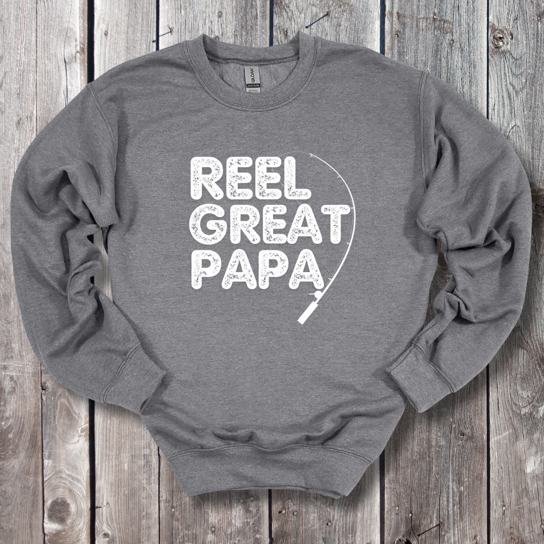 Reel Great Papa Fishing Sweatshirt