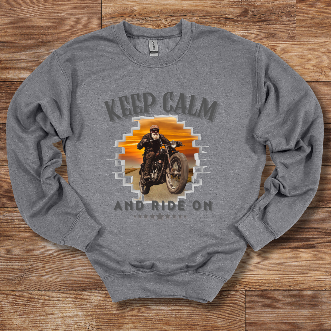 Keep Calm and Ride On Sweatshirt