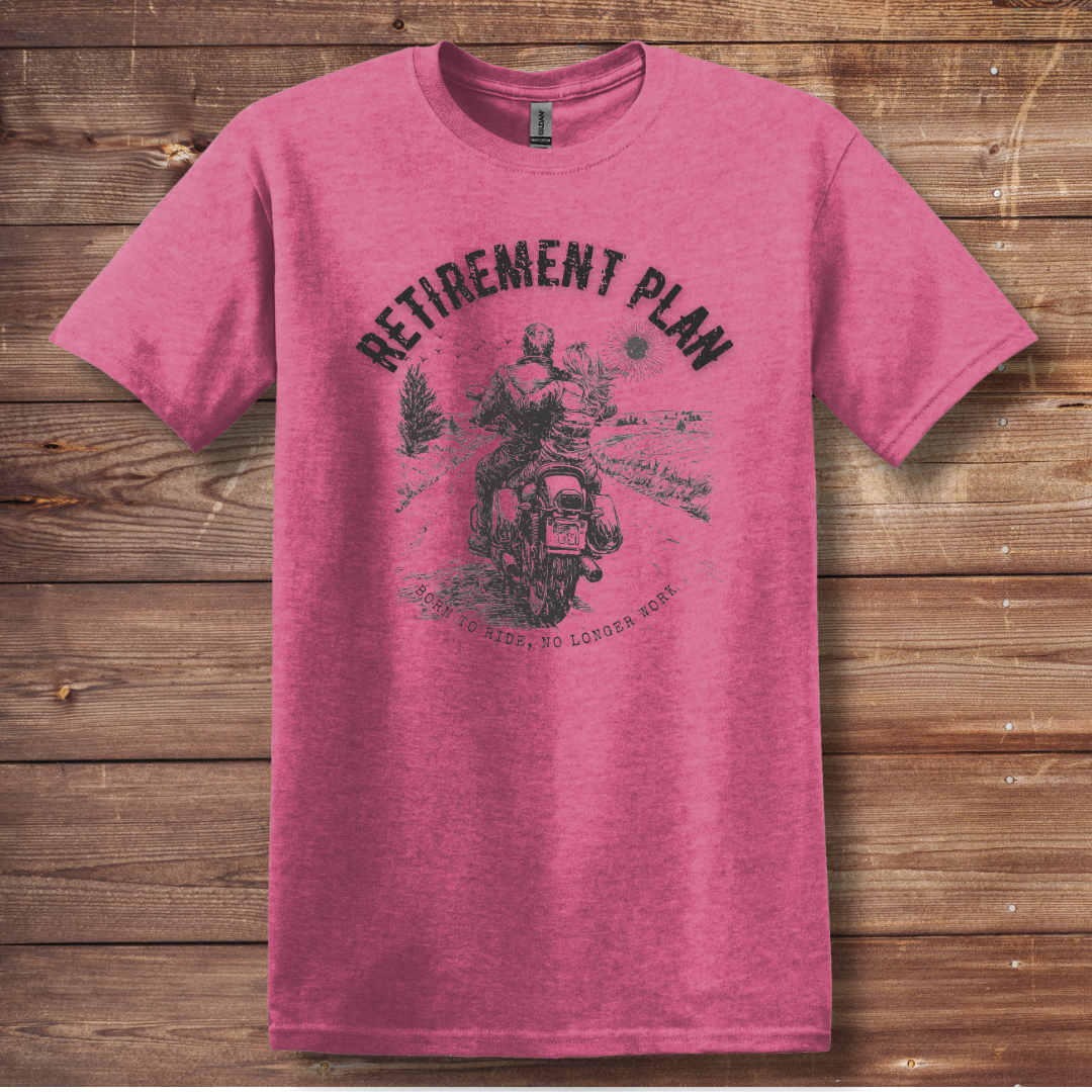Biker Retirement Plan T-Shirt