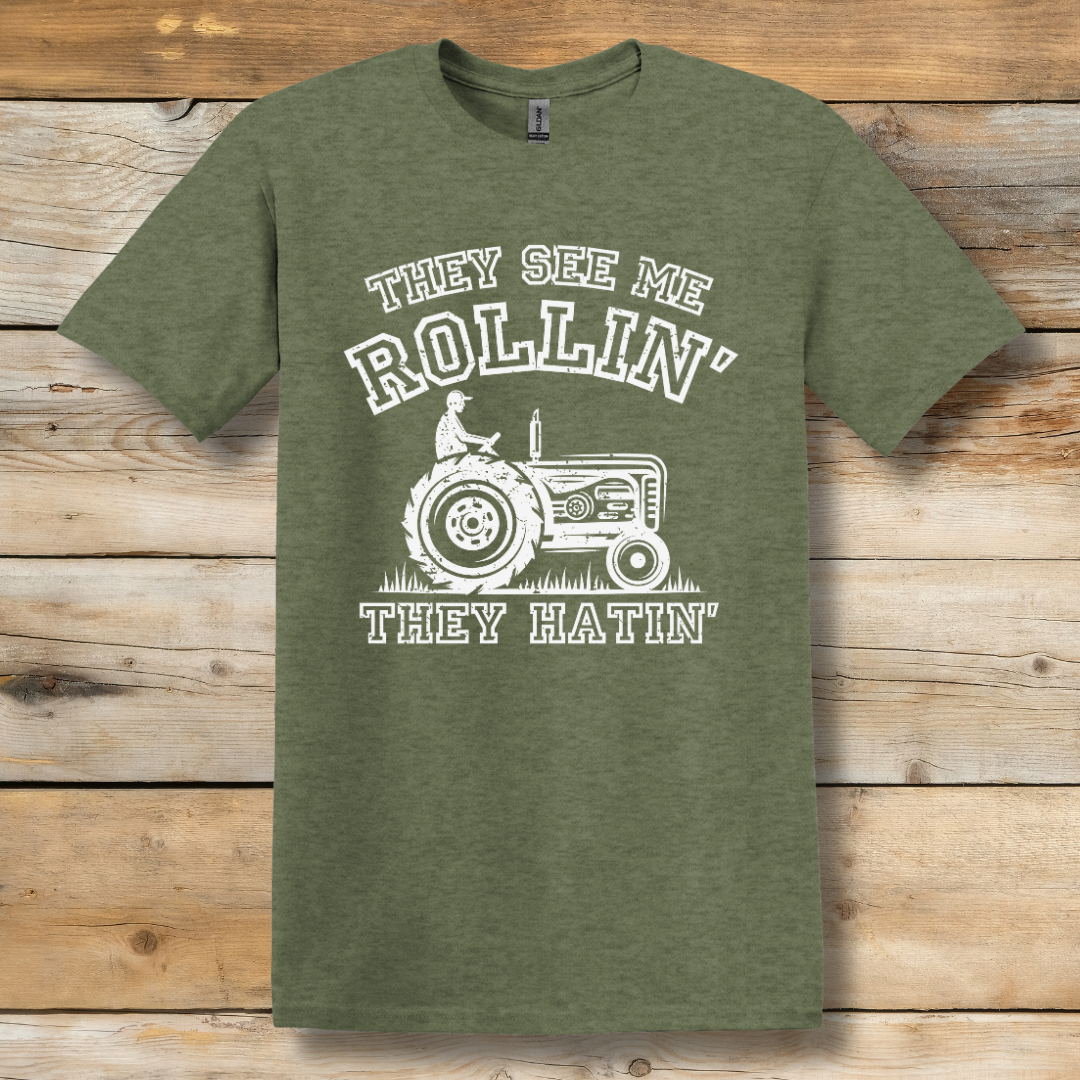 They See Me Rollin They Hatin Tractor T-Shirt | Farmer T-Shirts Funny