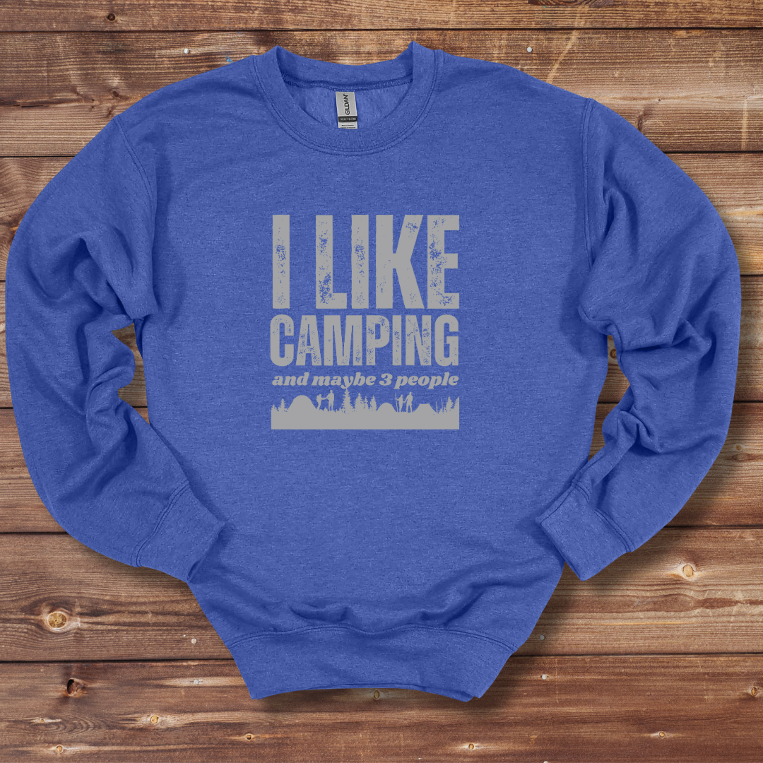 I Like Camping Sweatshirt