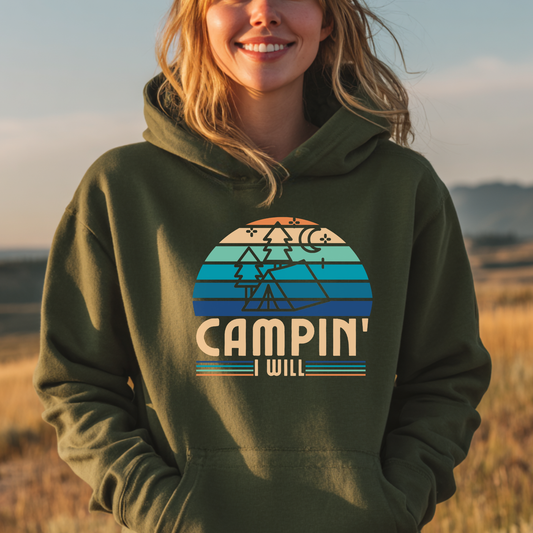 Campin I Will Long-Sleeve Hoodie