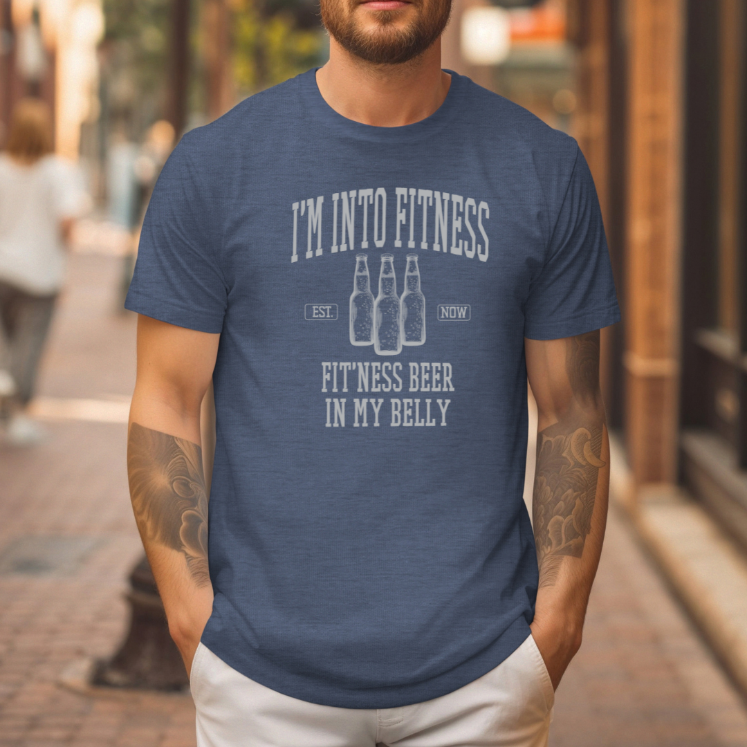I'm Into Fitness Beer T-Shirt