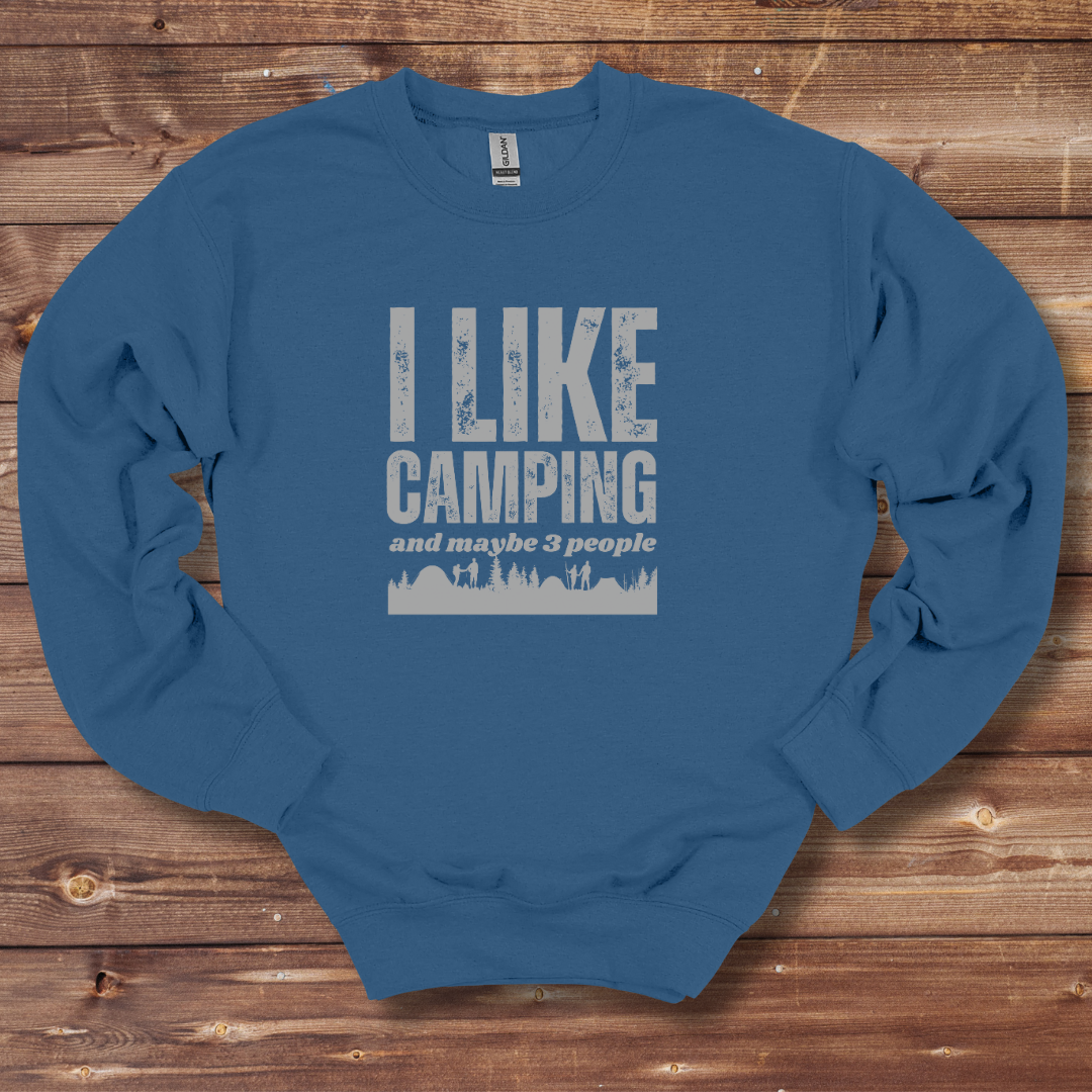 I Like Camping Sweatshirt