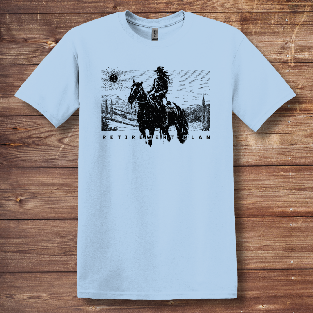 Horseback Retirement Plan Female T-Shirt | Retirement Gift