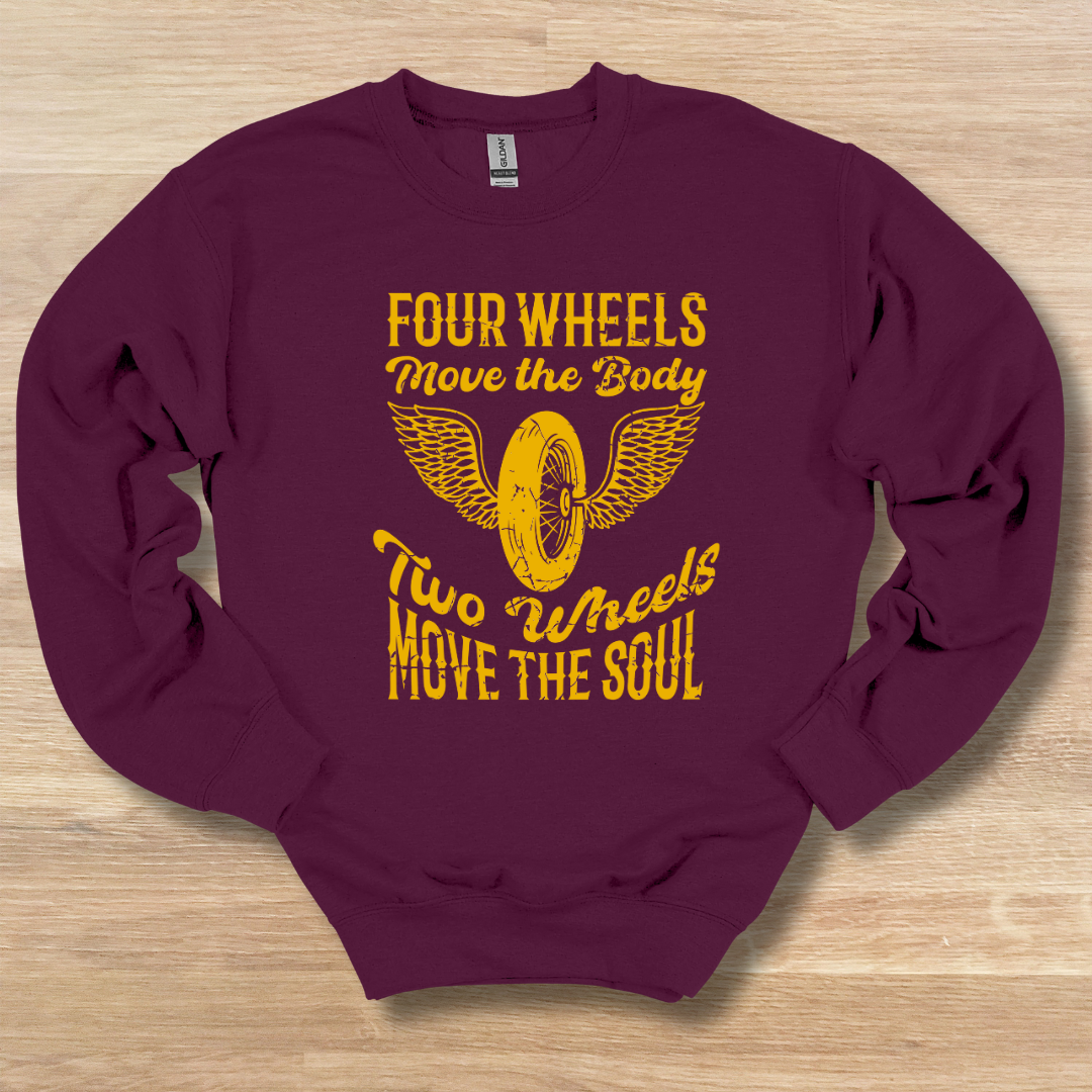 Two Wheels Move the Soul Sweatshirt | Biker Gift