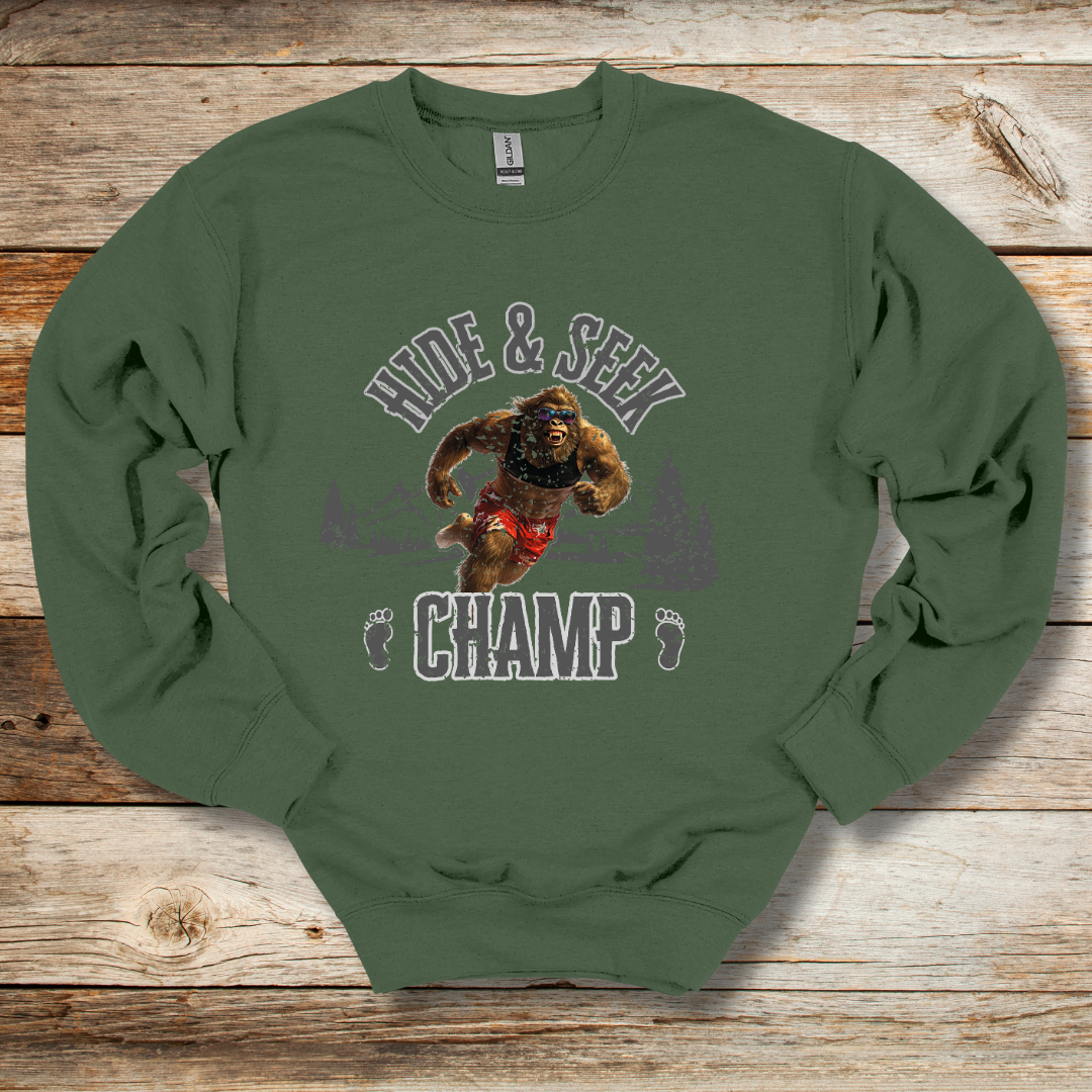 Hide and Seek Champ Sweatshirt
