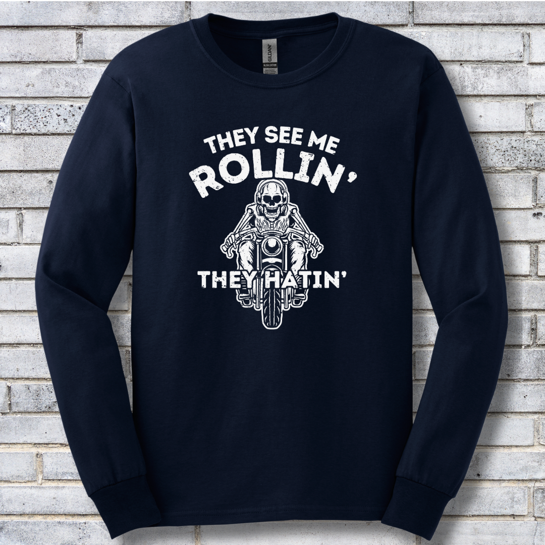 They See Me Rollin They Hatin Motorcycle Long Sleeve Tee | Biker Gift