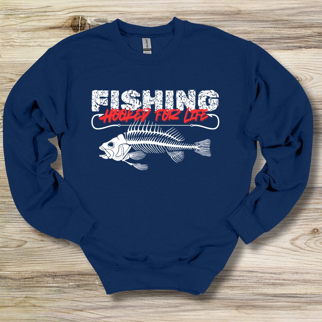 Fishing Hooked For Life Sweatshirt | Best Fishing Gifts