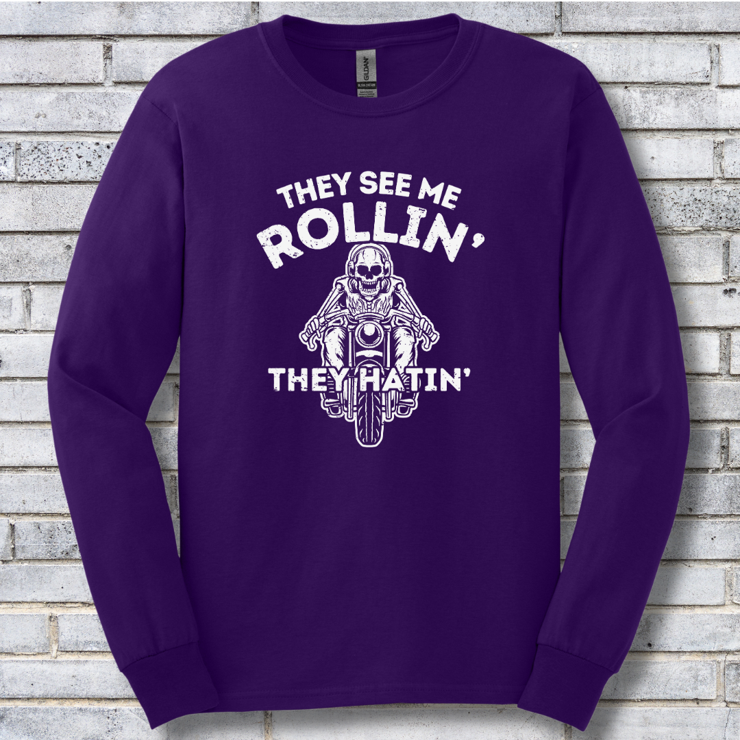They See Me Rollin They Hatin Motorcycle Long Sleeve Tee | Biker Gift