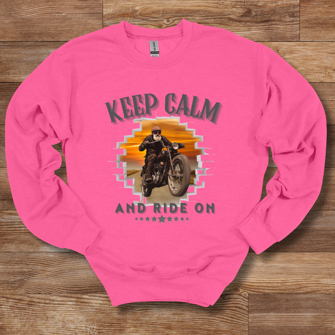 Keep Calm and Ride On Sweatshirt