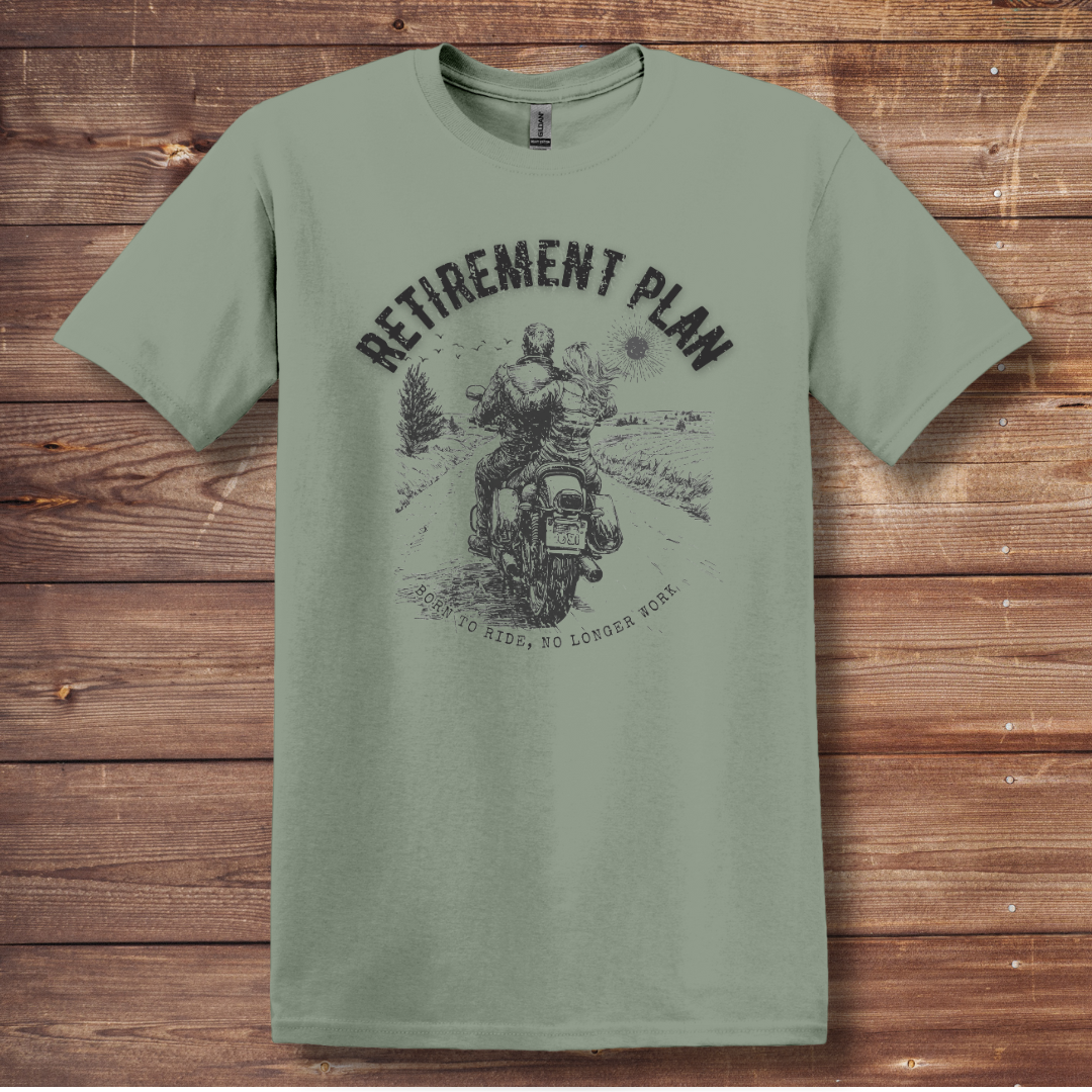 Biker Retirement Plan T-Shirt