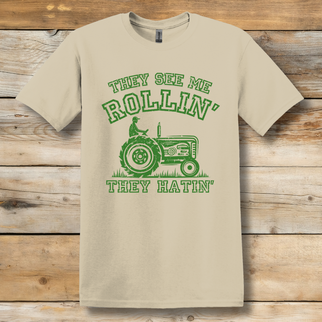 They See Me Rollin They Hatin Tractor T-Shirt | Farmer T-Shirts Funny