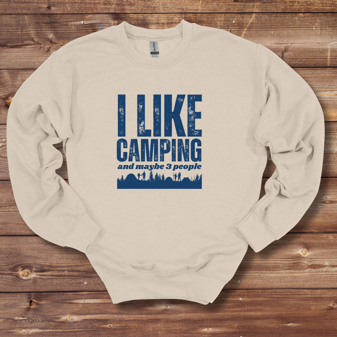 I Like Camping Sweatshirt