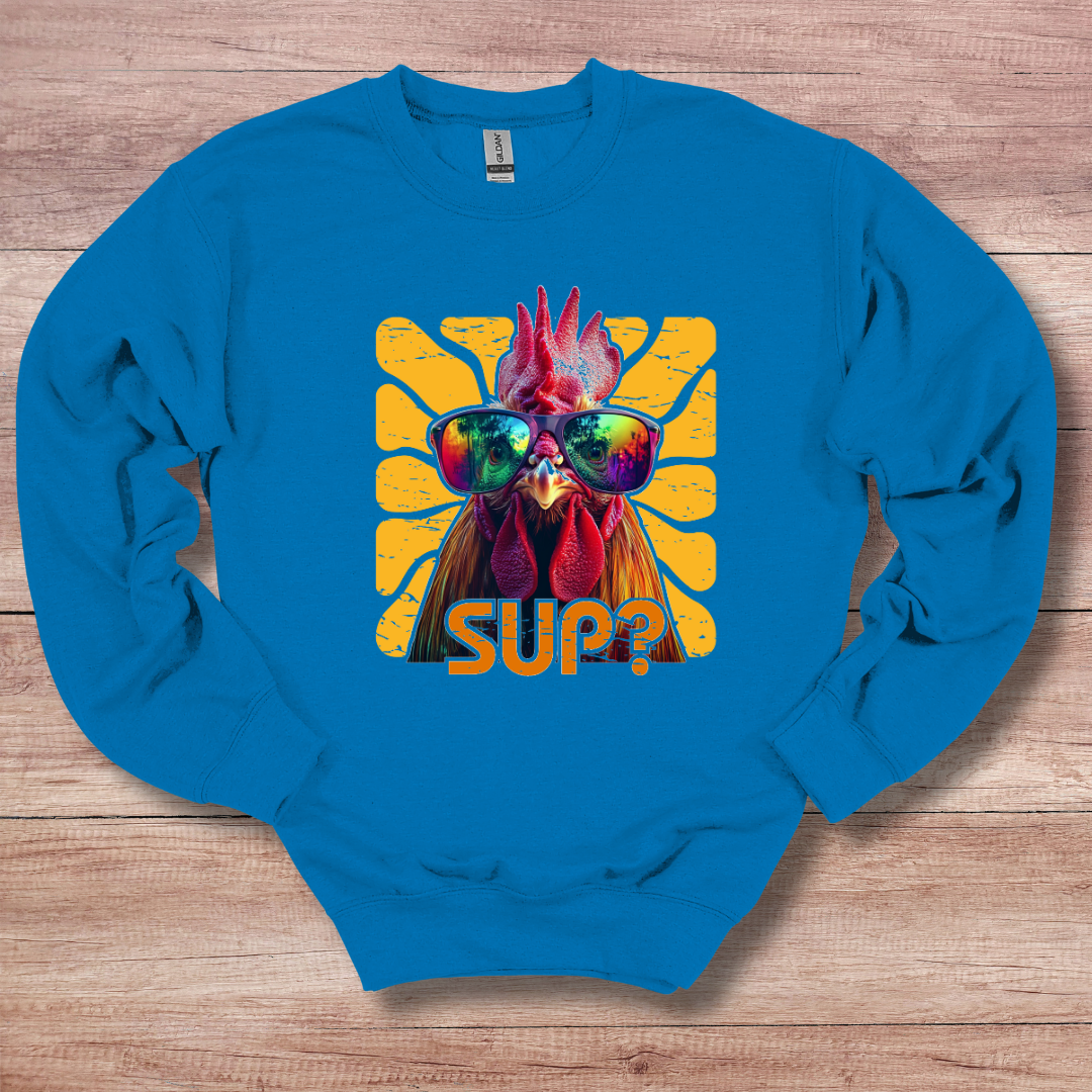 Rooster Sup? Sweatshirt | Farmer Gift