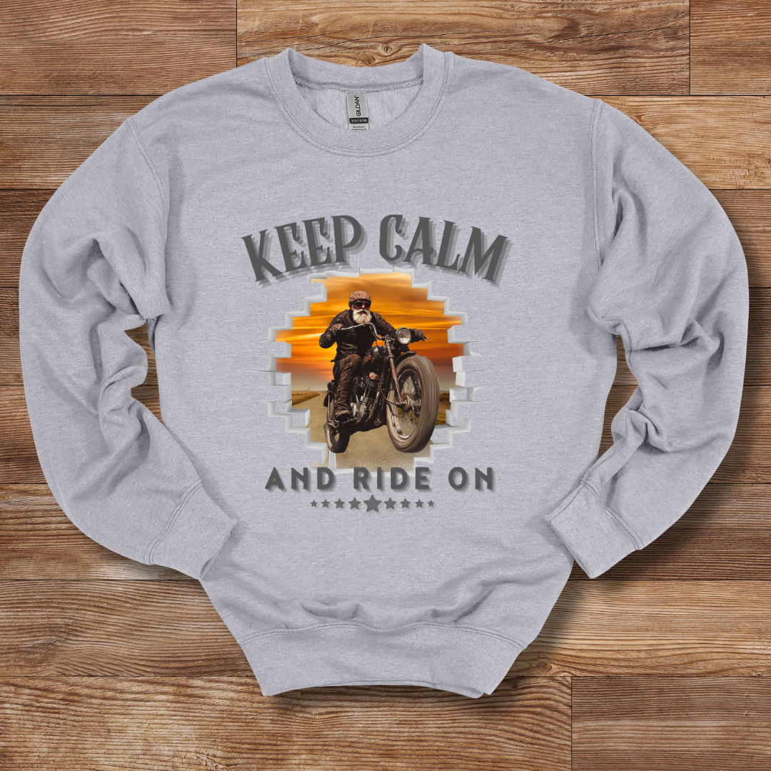 Keep Calm and Ride On Sweatshirt