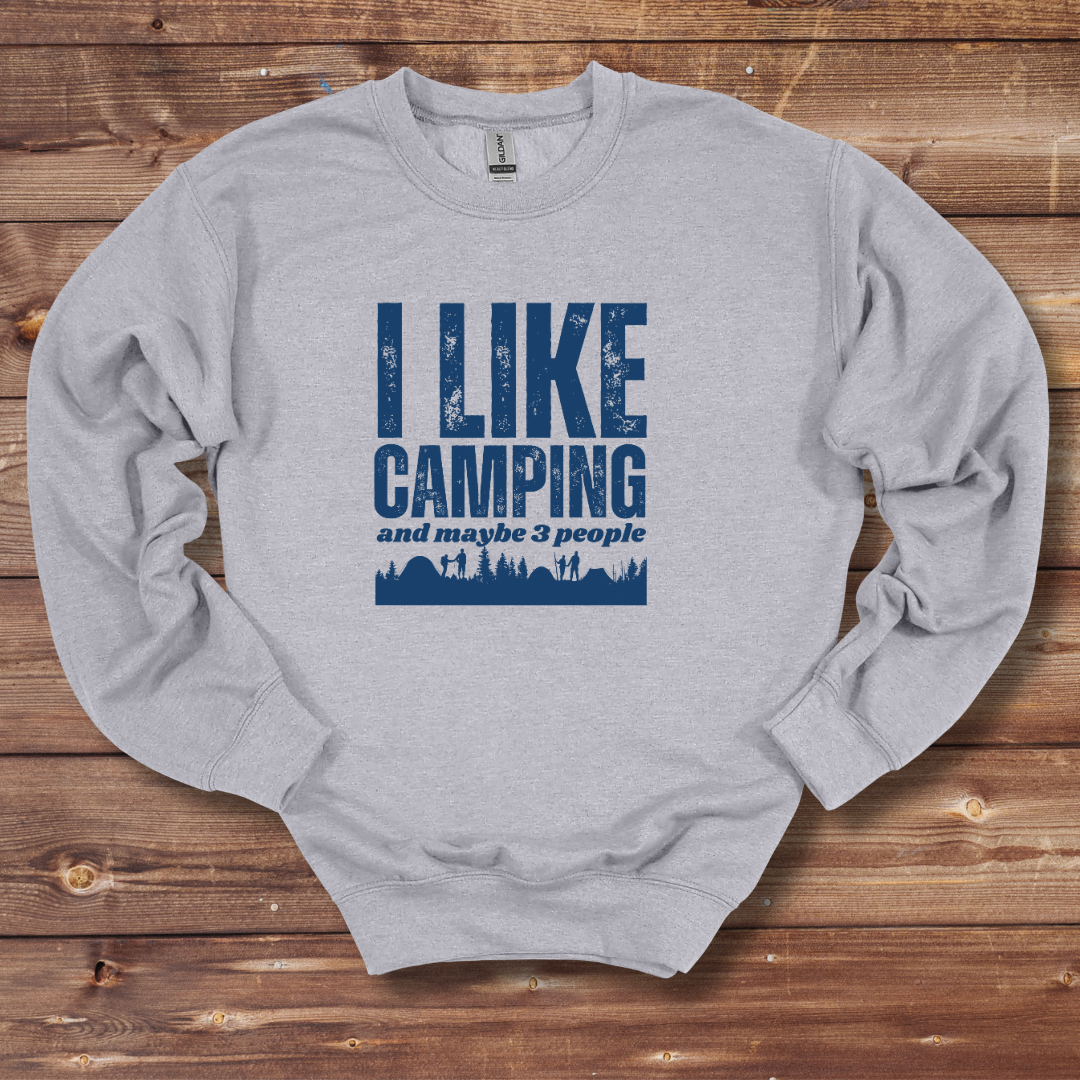 I Like Camping Sweatshirt