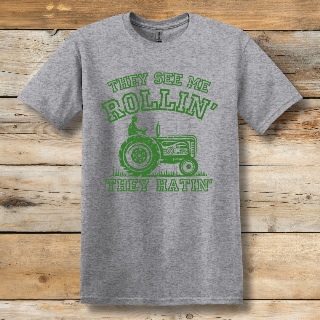 They See Me Rollin They Hatin Tractor T-Shirt | Farmer T-Shirts Funny