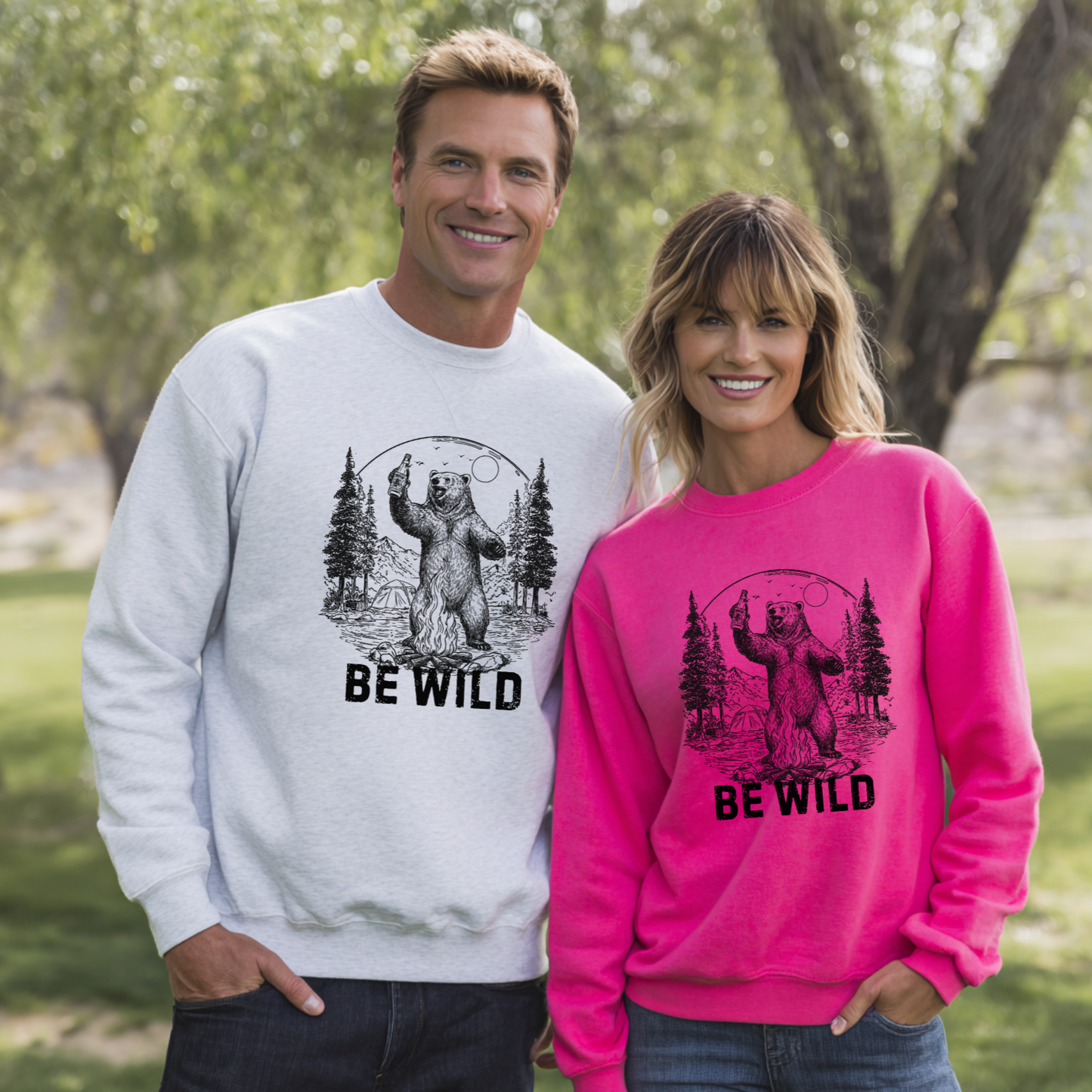 Be Wild Sweatshirt | Camper Gift