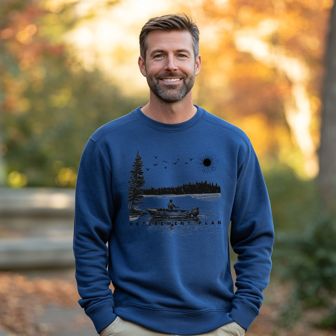 Fishing Retirement Plan Sweatshirt