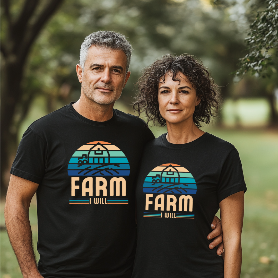 Farm I Will T-Shirt