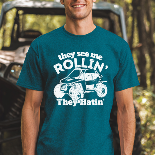 They See Me Rollin They Hatin Side-By-Side T-Shirt | UTV Shirt
